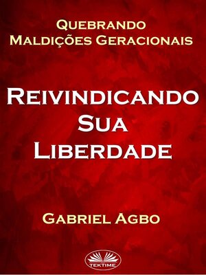 cover image of Quebrando Maldições Geracionais--Reivindicando Sua Liberdade